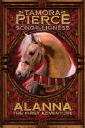 Song of the Lioness Quartet: Alanna; In the Hand