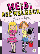 Heidi Heckelbeck Casts a Spell (2)