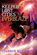 Everblaze (Keeper of the Lost Cities #3)