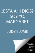 Estas Ahi, Dios? Soy Yo, Margaret (Spanish Edition)