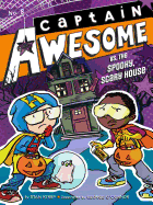 Captain Awesome vs. the Spooky, Scary House (8)