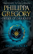 Dark Tracks (4) (Order of Darkness)