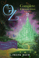 Oz, the Complete Collection, Volume 2: Dorothy an
