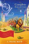 Oz, the Complete Collection, Volume 4: Rinkitink in Oz; The Lost Princess of Oz; The Tin Woodman of Oz (4)