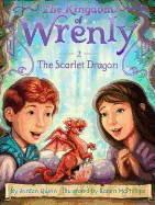 The Scarlet Dragon (2) (The Kingdom of Wrenly)