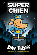 Super Chien (French Edition)