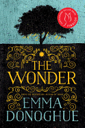 The Wonder: A Novel
