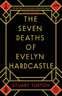 Seven Deaths of Evelyn Hardcastle, The