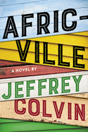 Africville: A Novel