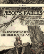 Aesop's Fables - Illustrated By Arthur Rackham