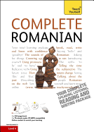 Complete Romanian Beginner to Intermediate Course: Learn to read, write, speak and understand a new language (Teach Yourself)