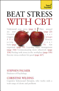 Beat Stress with CBT: Teach Yourself