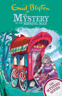 The Mystery of the Missing Man: Book 13 (The Mystery Series)