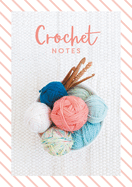 Crochet Notes
