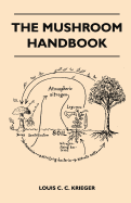 The Mushroom Handbook
