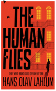 The Human Flies (K2 and Patricia series)