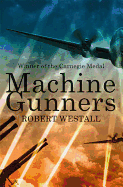The Machine Gunners