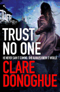 Trust No One (3) (Detective Jane Bennett and Mike Lockyer series)