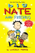 Big Nate and Friends (Volume 3)