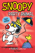 Snoopy: Party Animal (PEANUTS AMP! Series Book 6) (Volume 6)