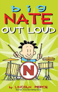 Big Nate Out Loud