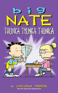 Big Nate: Thunka, Thunka, Thunka