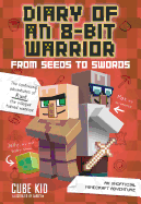 Diary of an 8-Bit Warrior # 2: From Seeds to Swords