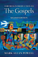 Fortress Introduction to the Gospels, Second Edition