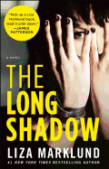 The Long Shadow: A Novel (Annika Bengtzon Series, The)