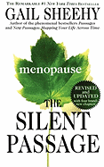 The Silent Passage: Revised and Updated Edition