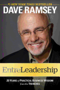 EntreLeadership: 20 Years of Practical Business W