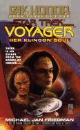 Her Klingon Soul: Star Trek Voyager: Day of Honor #3: Star Trek Voyager: Day Of Honor #3