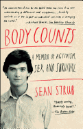 Body Counts: A Memoir of Activism, Sex, and Survival