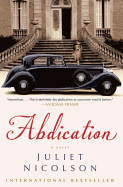 Abdication: A Novel
