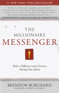 The Millionaire Messenger: Make a Difference and