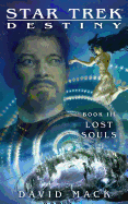 Star Trek: Destiny #3: Lost Souls