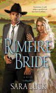 Rimfire Bride