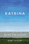 Katrina: After the Flood