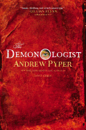 The Demonologist: A Novel