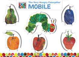 The Very Hungry Caterpillar Mobile (The World of