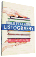 Literary Listography: My Reading Life in Lists