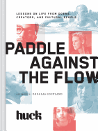 Paddle Against the Flow: Lessons on Life from Doe