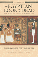 The Egyptian Book of the Dead: The Book of Going