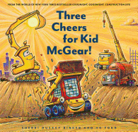 Three Cheers for Kid McGear!: (family Read Aloud