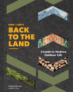 FARM + LAND'S Back to the Land