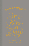 Newlywed's One Line a Day: A Three-Year Memory