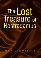 The Lost Treasure of Nostradamus