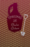 Christmas with Charles Dickens (Signature Select Classics)