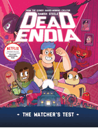 DeadEndia: The Watcher's Test (Volume 1)