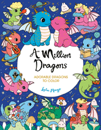 A Million Dragons (A Million Creatures to Color)